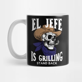 El Jefe Is Grilling Mug